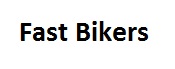 Fast Bikers
