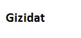 Gizidat