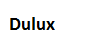 Dulux