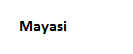 Mayasi
