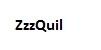 ZzzQuil