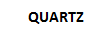 QUARTZ