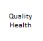 Quality Health
