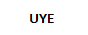 UYE