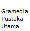 Gramedia Pustaka Utama