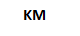 KM
