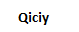 Qiciy