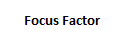 Focus Factor