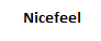 Nicefeel