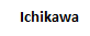 Ichikawa