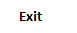 Exit
