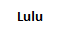 Lulu