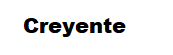 Creyente