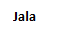 Jala