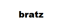 bratz