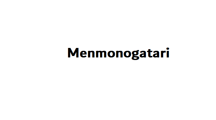 Menmonogatari