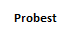 PROBEST