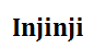 Injinji