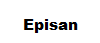 Episan
