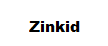 Zinkid