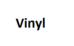 Vinyl