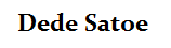 Dede Satoe