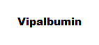 VIPALBUMIN