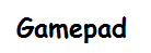 Gamepad