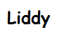 Liddy