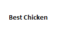 Best Chicken