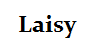 Laisy