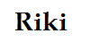 Riki