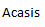 Acasis