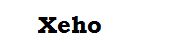 Xeho