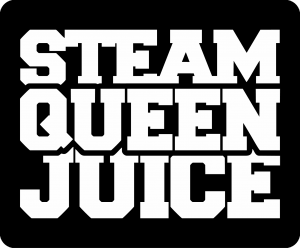 Steam Queen Juice