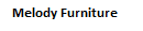 Melody Furniture