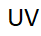 UV
