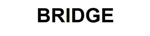 BRIDGE