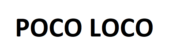 POCO LOCO