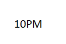 10PM