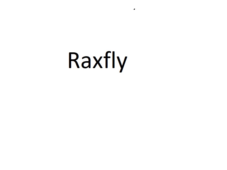 Raxfly