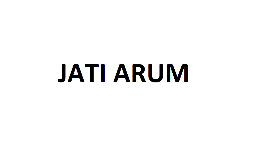 JATI ARUM