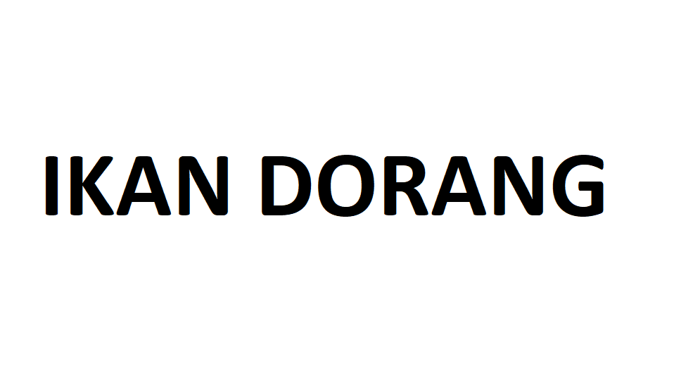 IKAN DORANG
