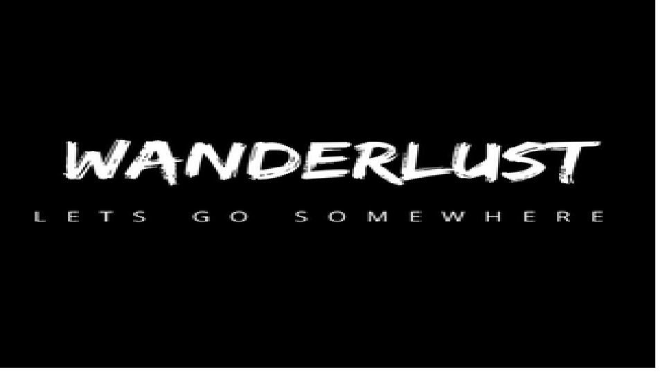 Wanderlust