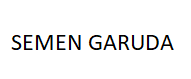 SEMEN GARUDA