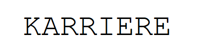 KARRIERE