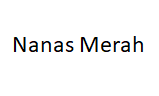 Nanas Merah