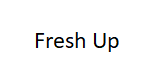 Fresh Up