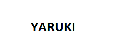 YARUKI