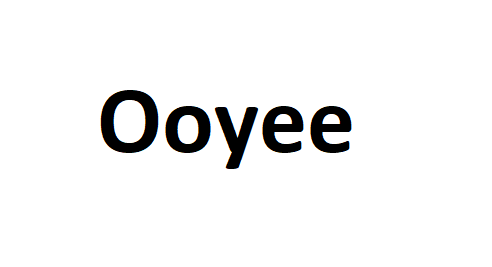 Ooyee